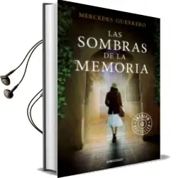 Descargar AudioLibro Las Sombras de la Memoria de Mercedes Guerrero año 2015