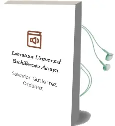 Descargar AudioLibro Literatura Universal. Bachillerato. Anaya de Salvador Gutiérrez Ordóñez año 2015