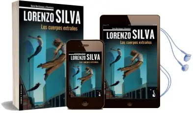 Descargar AudioLibro Los Cuerpos Extraños de Lorenzo Silva año 2015