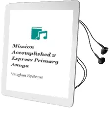 Descargar AudioLibro Mission Accomplished 2. Express. Primary. Anaya de Vaughan Systems año 2015