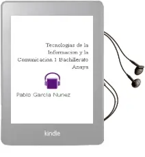 Descargar AudioLibro Tecnologías de la Información y la Comunicación 1. Bachillerato. Anaya de Pablo García Núñez año 2015