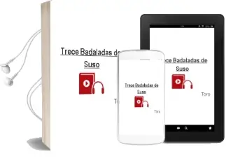 Descargar AudioLibro Trece Badaladas de Suso De Toro año 2015