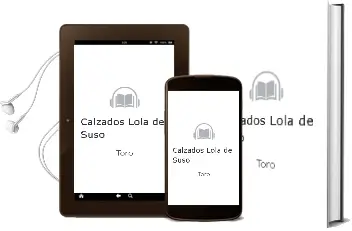 Descargar AudioLibro Calzados Lola de Suso De Toro año 2015