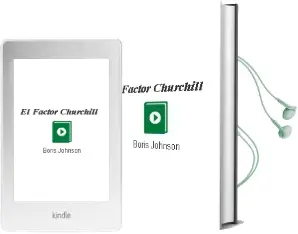 Descargar AudioLibro El Factor Churchill de Boris Johnson año 2015
