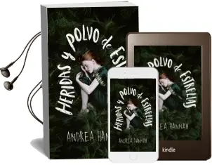 Descargar AudioLibro Heridas y Polvo de Estrellas de Andrea Hannah año 2015