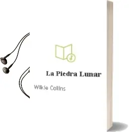 Descargar AudioLibro La Piedra Lunar de Wilkie Collins año 2015