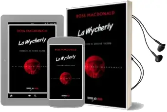 Descargar AudioLibro La Wicherly de Ross Mcdonald año 2015