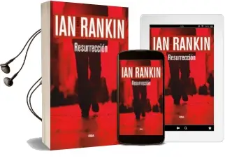 Descargar AudioLibro Resurreccion de Ian Rankin año 2015