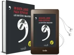 Descargar AudioLibro Un Buen Lugar para Reposar de Luis Gutierrez Maluenda año 2015