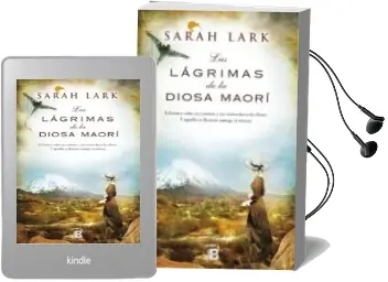 Descargar AudioLibro Arbol Kauri 3: Las Lagrimas de la Diosa Maori de Sarah Lark año 2015