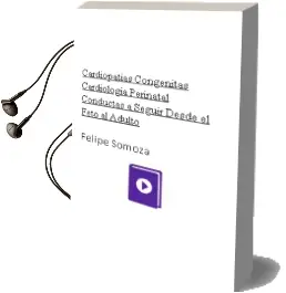 Descargar AudioLibro Cardiopatias Congenitas. Cardiologia Perinatal. Conductas a Seguir desde el Feto al Adulto de Felipe Somoza año 2015