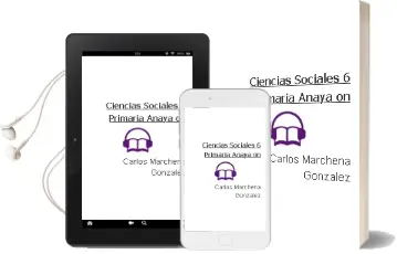 Descargar AudioLibro Ciencias Sociales 6. Primaria. Anaya on. de Carlos Marchena González año 2015