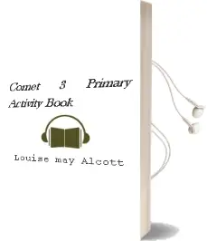 Descargar AudioLibro Comet 3. Primary. Activity Book  de Louise May Alcott año 2015