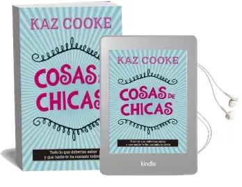 Descargar AudioLibro Cosas de Chicas de Kaz Cooke año 2015