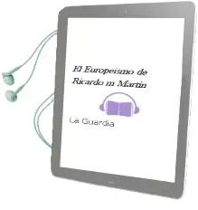 Descargar AudioLibro El Europeísmo de Ricardo M. Martín De La Guardia año 2015