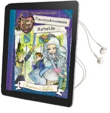 Descargar AudioLibro Encantadoramente Rebelde de Suzanne Selfors año 2015