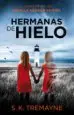 AudioLibro Hermanas de Hielo de S. K. Tremayne