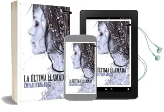 Descargar AudioLibro La Última Llamada de Empar Fernandez Gomez año 2015