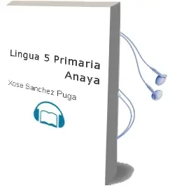 Descargar AudioLibro Lingua 5. Primaria. Anaya de Xosé Sánchez Puga año 2015