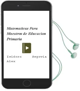 Descargar AudioLibro Matemáticas para Maestros de Educación Primaria de Isidoro Segovia Alex año 2015