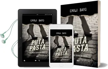 Descargar AudioLibro Puta Pasta de Emili Bayo año 2015
