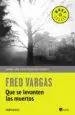 AudioLibro Que se Levanten los Muertos de Fred Vargas