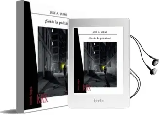 Descargar AudioLibro ¡Serás la Próxima! de Jose Angel Jarne año 2015