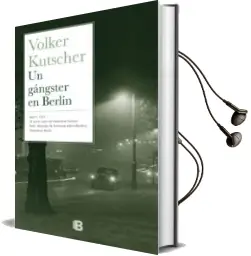 Descargar AudioLibro Un Gángster en Berlín de Volker Kutscher año 2015