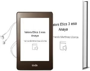 Descargar AudioLibro Valors Ètics 3. Eso. Anaya de Fernando Martínez Llorca año 2015