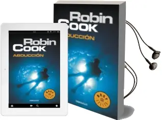 Descargar AudioLibro Abduccion de Robin Cook año 2015