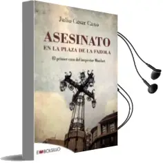 Descargar AudioLibro Asesinato en la Plaza de la Farola de Julio Cesar Cano año 2015