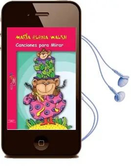 Descargar AudioLibro Canciones para Mirar de María Elena Walsh año 2015