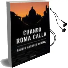Descargar AudioLibro Cuando Roma Calla de Fausto Antonio Ramirez año 2015