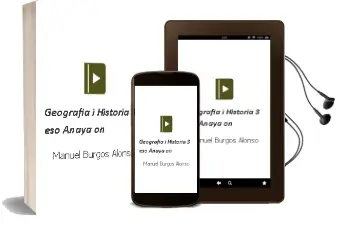 Descargar AudioLibro Geografia i Història 3. Eso. Anaya on. de Manuel Burgos Alonso año 2015