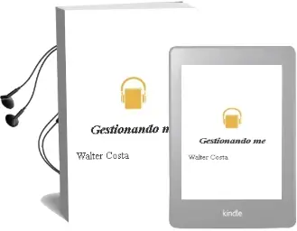 Descargar AudioLibro Gestionando me! de Walter Costa año 2015