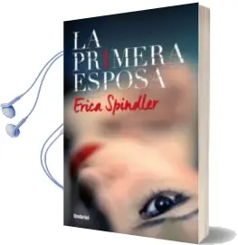 Descargar AudioLibro La Primera Esposa de Erica Spindler año 2015