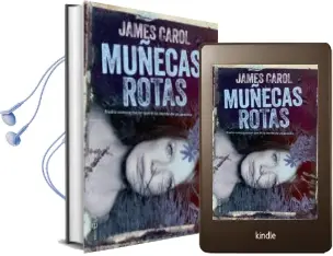Descargar AudioLibro Muñecas Rotas de James Carol año 2015