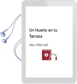 Descargar AudioLibro Un Huerto en tu Terraza de Alex Mitchell año 2015