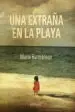 AudioLibro Una Extraña en la Playa de Marie Hermanson