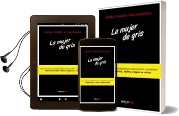 Descargar AudioLibro Una Mujer de Gris de Anna Maria Villalonga año 2015