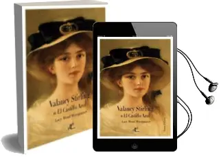 Descargar AudioLibro Valancy Stirling o el Castillo Azul de Lucy Maud Montgomery año 2015