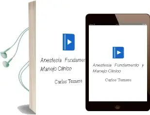 Descargar AudioLibro Anestesia: Fundamento y Manejo Clinico de Carlos Tornero año 2015