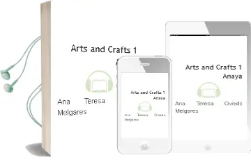 Descargar AudioLibro Arts and Crafts 1. Anaya de Ana Teresa Oviedo Melgares año 2015