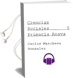 Descargar AudioLibro Ciencias Sociales 5. Primaria. Anaya de Carlos Marchena González año 2015