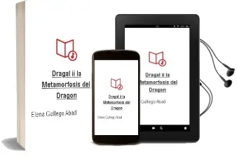 Descargar AudioLibro Dragal ii: La Metamorfosis del Dragón de Elena Gallego Abad año 2015