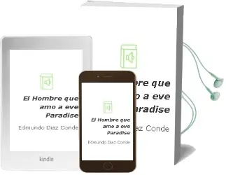 Descargar AudioLibro El Hombre que amó a eve Paradise de Edmundo Díaz Conde año 2015
