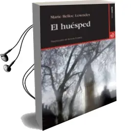 Descargar AudioLibro El Huesped de Marie Belloc Lowndes año 2015