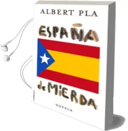 Descargar AudioLibro España de Mierda de Albert Pla año 2015