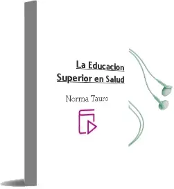 Descargar AudioLibro La Educacion Superior en Salud de Norma Tauro año 2015