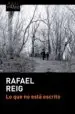 AudioLibro Lo que no Esta Escrito de Rafael Reig